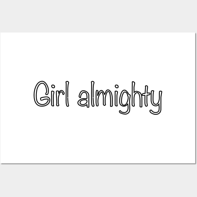 Girl almighty Wall Art by tothemoons